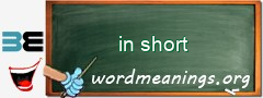 WordMeaning blackboard for in short